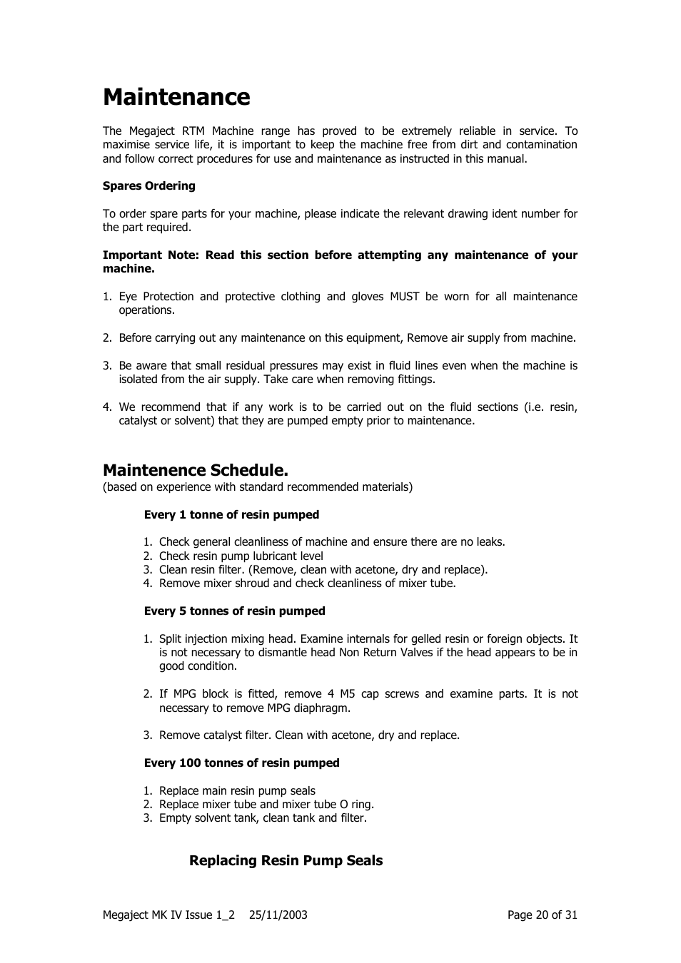 Maintenance, Maintenence schedule | Magnum Venus Plastech Megaject MKIV Revision 1_2 User Manual | Page 20 / 31