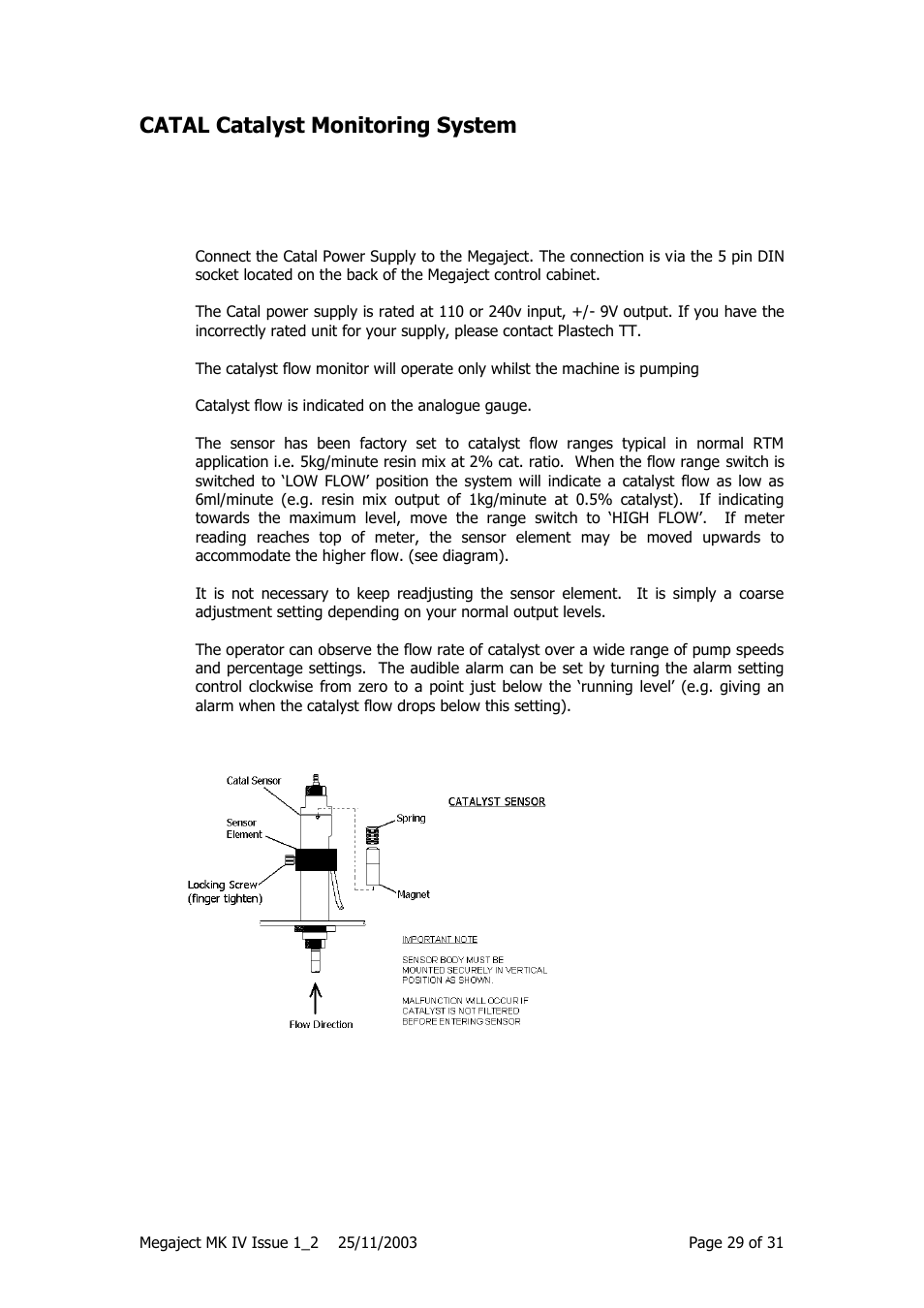 Catal catalyst monitoring system, Operation | Magnum Venus Plastech Megaject MKIV Revision 1_2 User Manual | Page 29 / 31