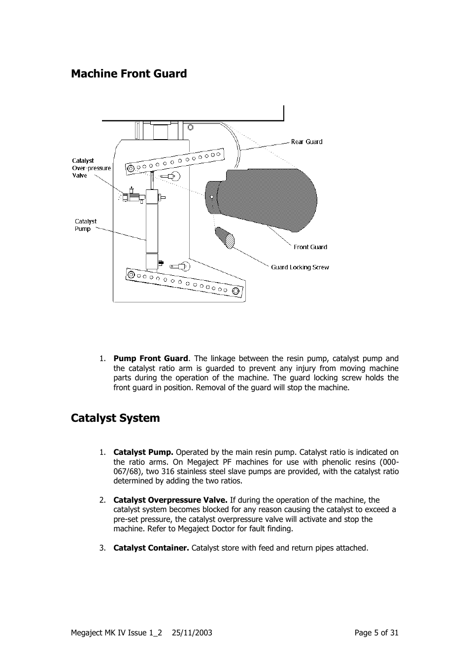 Machine front guard, Catalyst system | Magnum Venus Plastech Megaject MKIV Revision 1_2 User Manual | Page 5 / 31