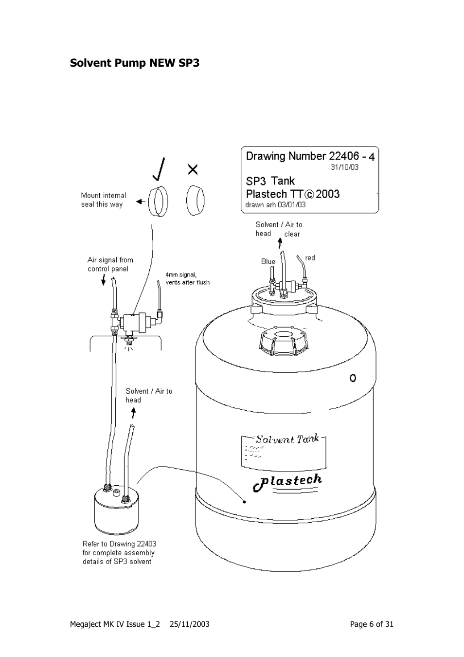 Solvent pump new sp3 | Magnum Venus Plastech Megaject MKIV Revision 1_2 User Manual | Page 6 / 31