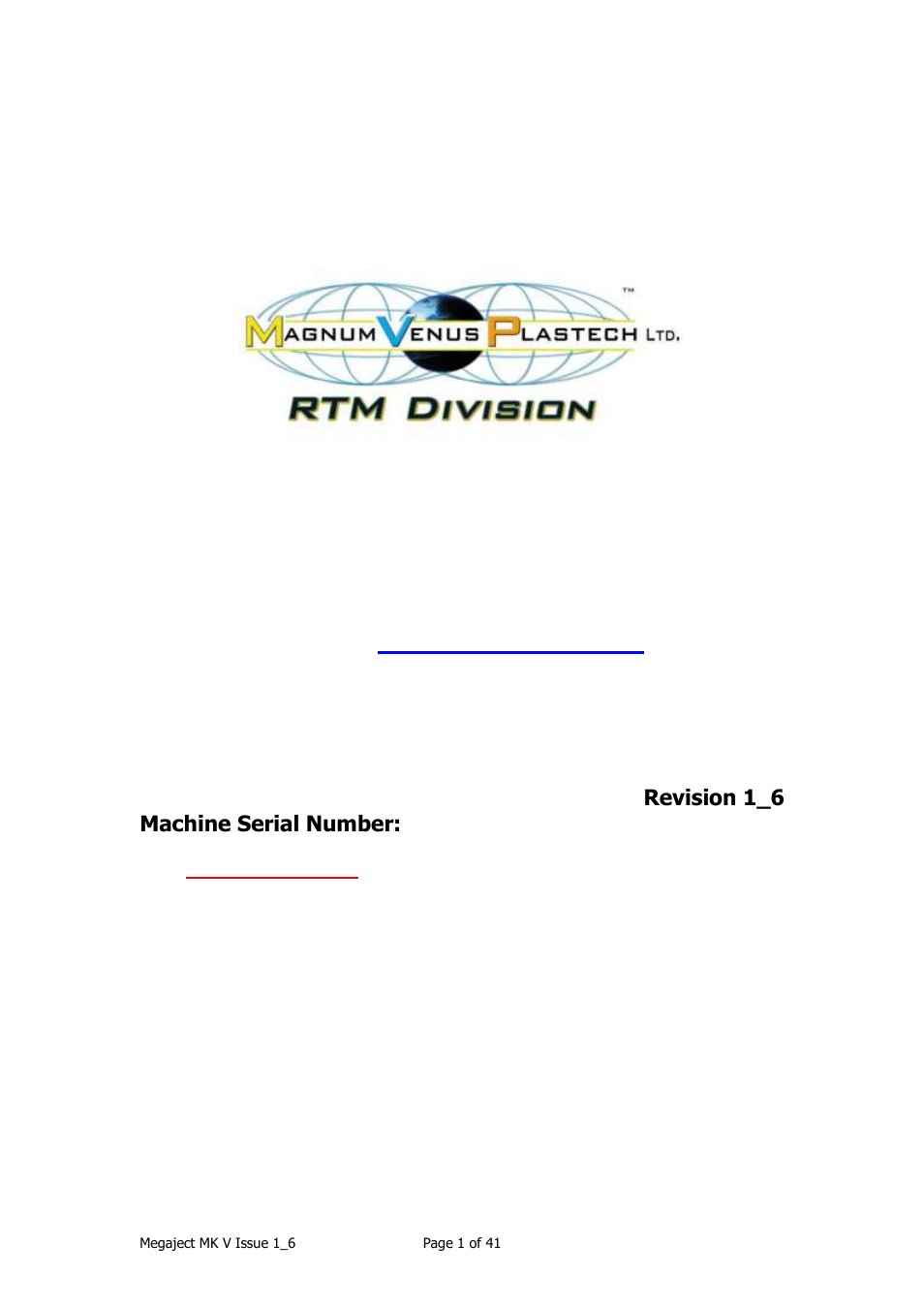 Magnum Venus Plastech Megaject MKIV Revision 1_6 User Manual | 41 pages