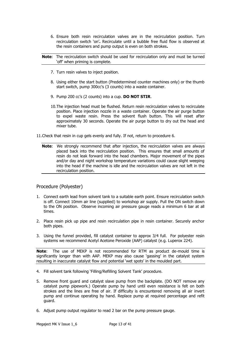 Procedure (polyester) | Magnum Venus Plastech Megaject MKIV Revision 1_6 User Manual | Page 13 / 41