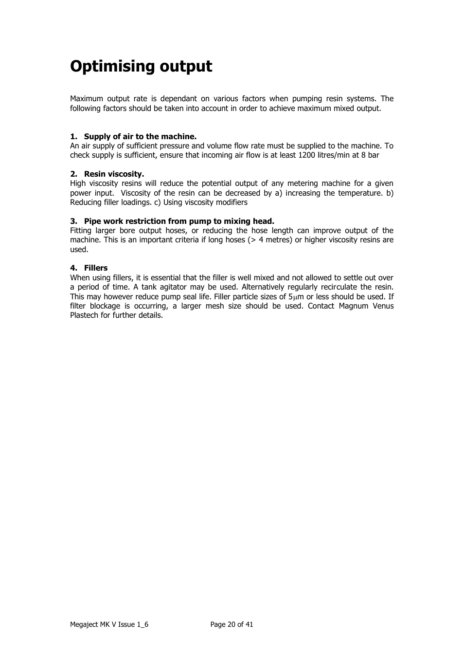 Optimising output | Magnum Venus Plastech Megaject MKIV Revision 1_6 User Manual | Page 20 / 41