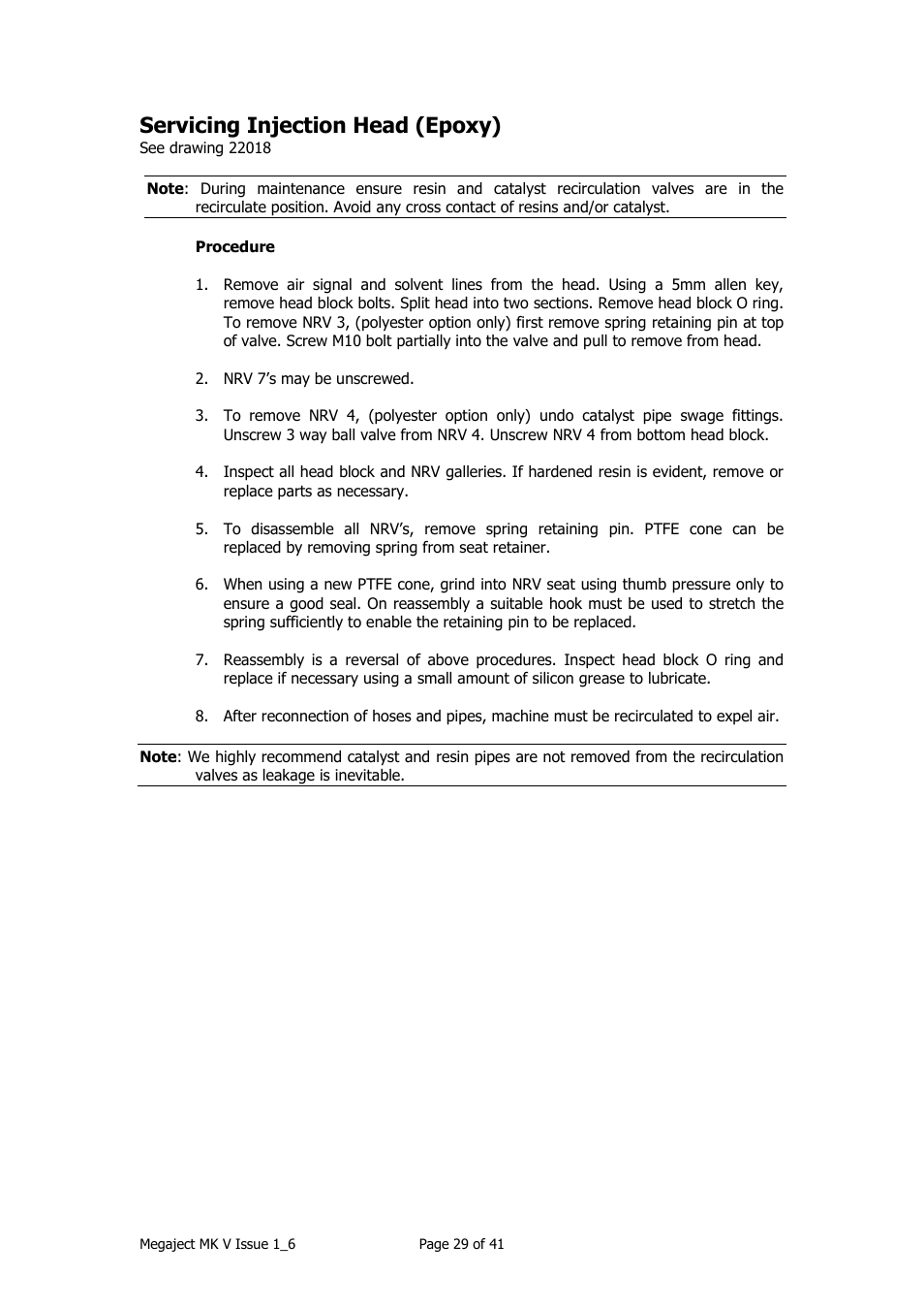 Servicing injection head (epoxy) | Magnum Venus Plastech Megaject MKIV Revision 1_6 User Manual | Page 29 / 41