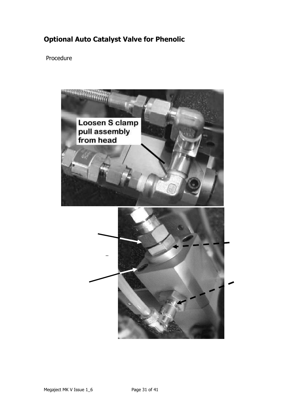 Optional auto catalyst valve for phenolic | Magnum Venus Plastech Megaject MKIV Revision 1_6 User Manual | Page 31 / 41