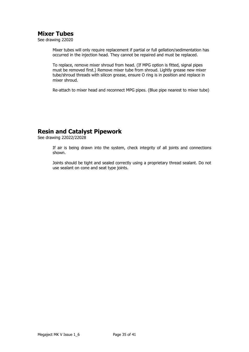 Mixer tubes, Resin and catalyst pipework | Magnum Venus Plastech Megaject MKIV Revision 1_6 User Manual | Page 35 / 41