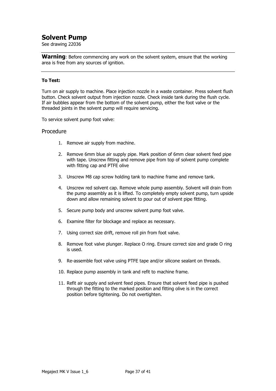 Solvent pump, Warning, Procedure | Magnum Venus Plastech Megaject MKIV Revision 1_6 User Manual | Page 37 / 41