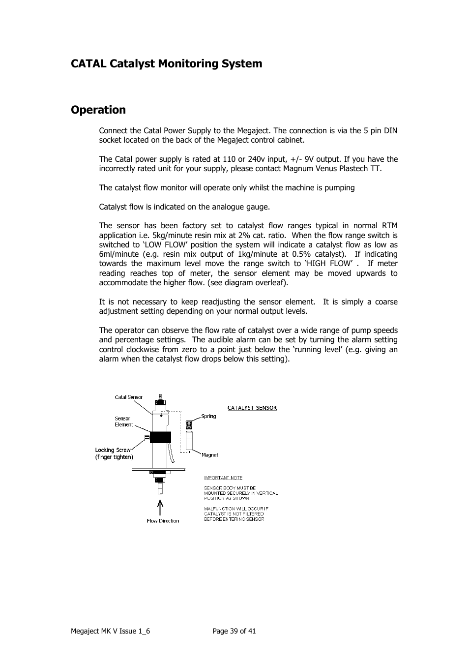 Catal catalyst monitoring system, Operation | Magnum Venus Plastech Megaject MKIV Revision 1_6 User Manual | Page 39 / 41