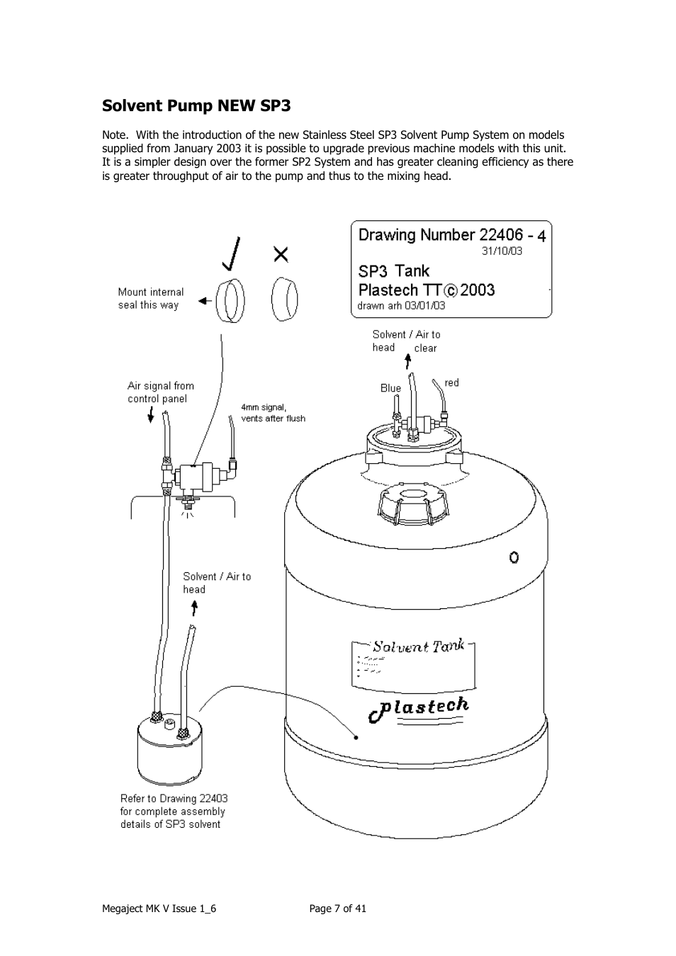 Solvent pump new sp3 | Magnum Venus Plastech Megaject MKIV Revision 1_6 User Manual | Page 7 / 41