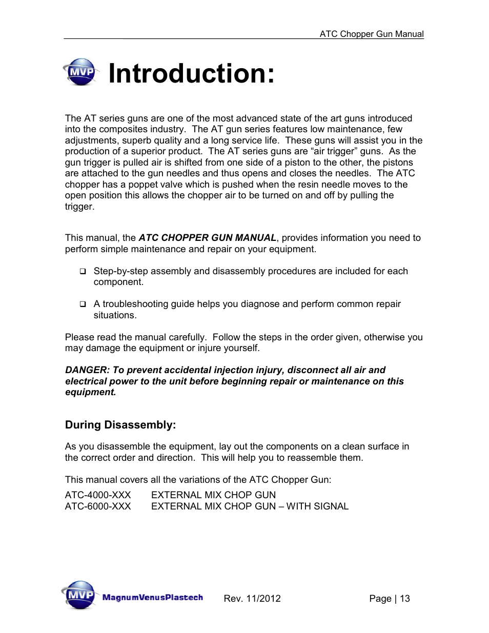 Introduction | Magnum Venus Plastech ATG chopper Gun User Manual | Page 13 / 60