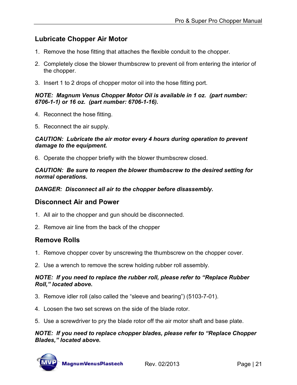 Lubricate chopper air motor, Disconnect air and power, Remove rolls | Magnum Venus Plastech PRO AND SUPER PRO CHOPPER VRC-1000_2000_3000 User Manual | Page 21 / 32