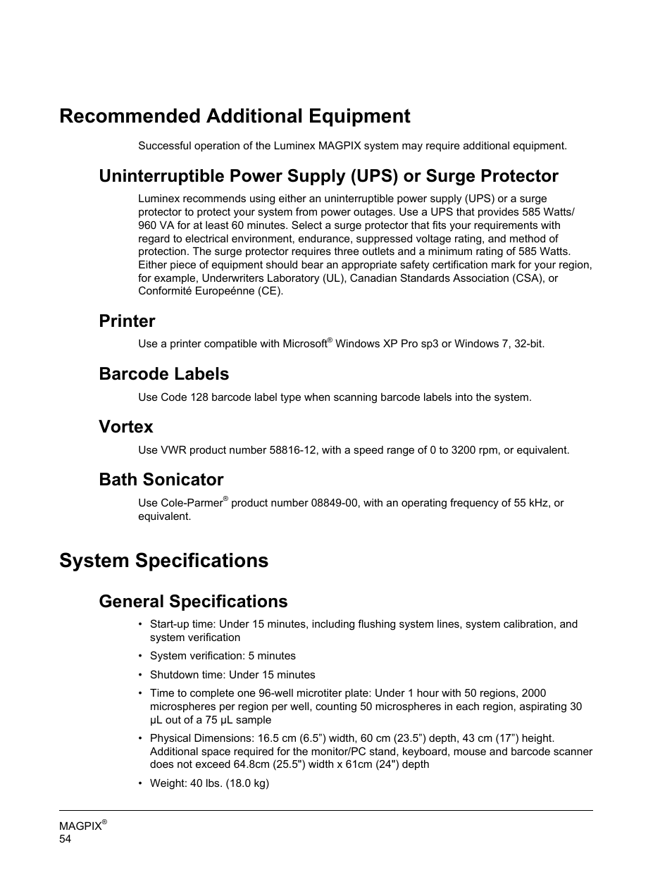 Recommended additional equipment, Printer, Barcode labels | Vortex, Bath sonicator, System specifications, General specifications | Luminex MAGPIX Hardware and Installation Manual User Manual | Page 67 / 104
