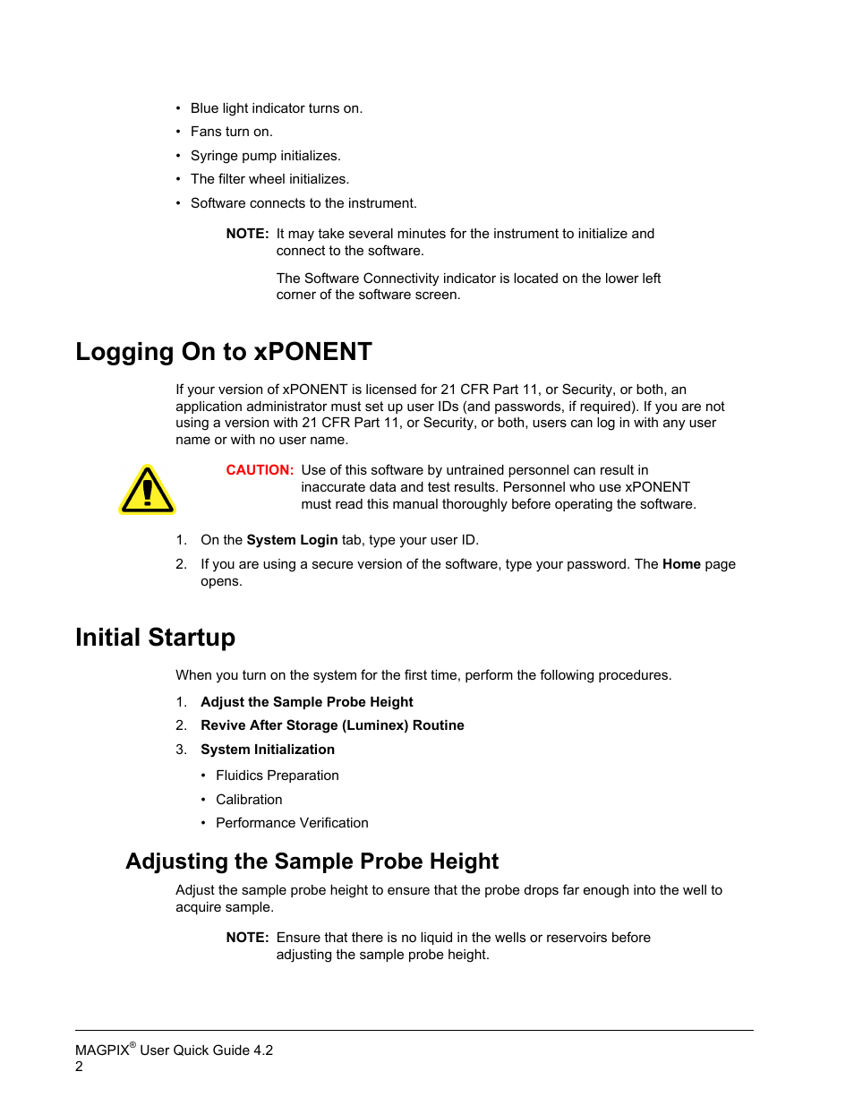 Logging on to xponent, Initial startup, Adjusting the sample probe height | Logging on to xponent initial startup | Luminex MAGPIX User Quick Guide User Manual | Page 7 / 29