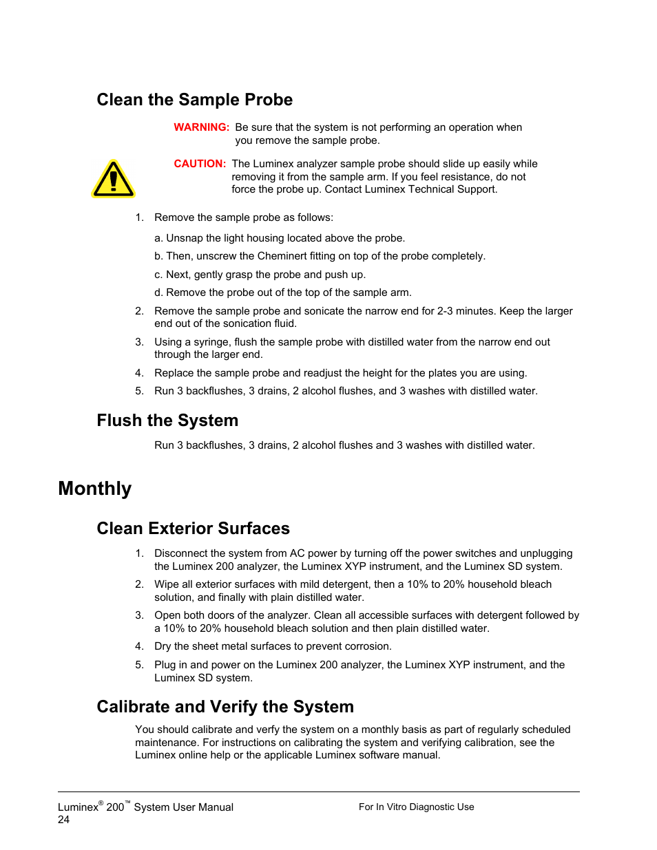 Clean the sample probe, Flush the system, Monthly | Clean exterior surfaces, Calibrate and verify the system, Clean the sample probe flush the system | Luminex 200 System User Manual User Manual | Page 36 / 63