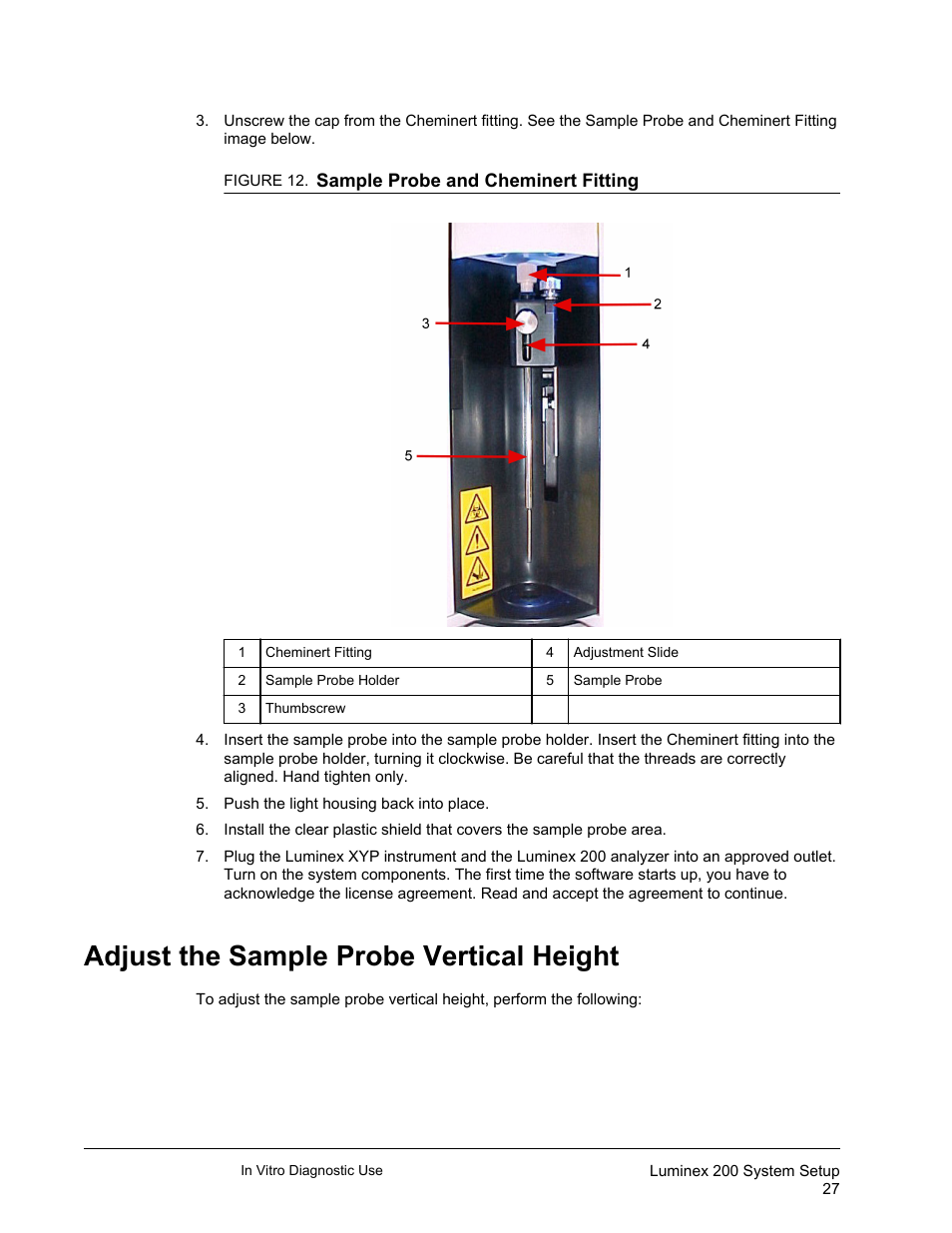 Adjust the sample probe vertical height | Luminex 200 Installation Guide User Manual | Page 38 / 52