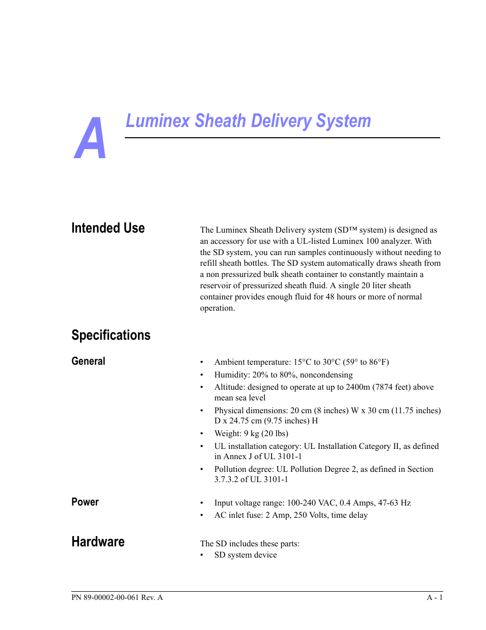 Luminex sheath delivery system, Intended use, Specifications | Hardware | Luminex 100 IS User Manual, Version 2.1 User Manual | Page 167 / 184