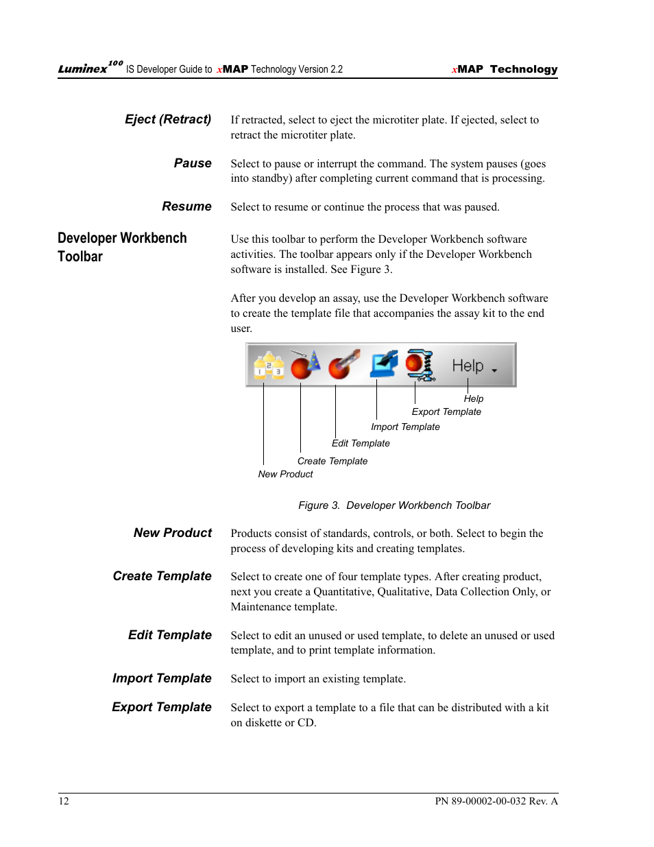 Developer workbench toolbar | Luminex 100 IS Version 2.2 User Manual | Page 18 / 96