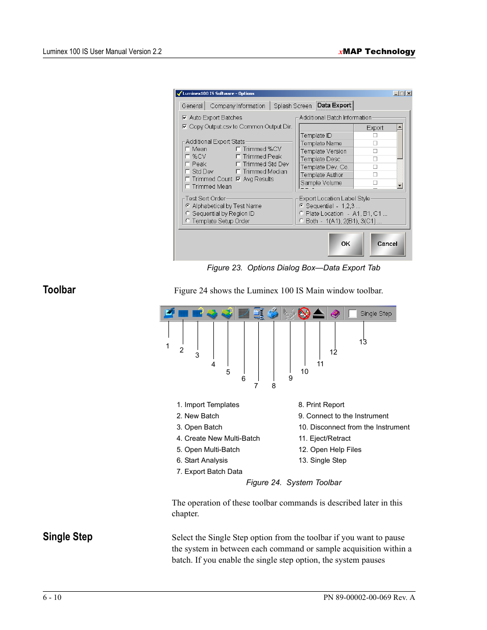 Toolbar, Single step | Luminex 100 IS Version 2.2 User Manual | Page 64 / 246