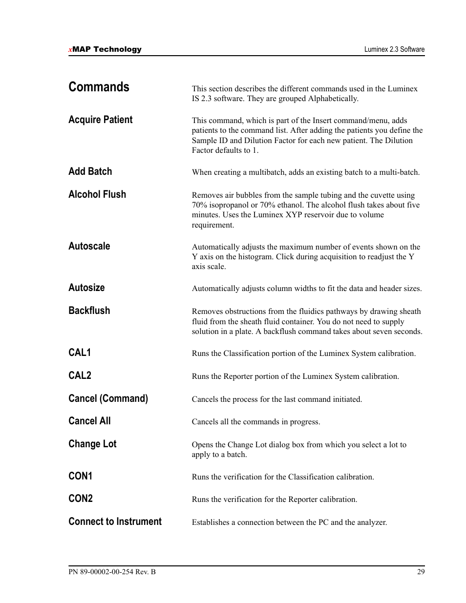 Commands, Acquire patient, Add batch | Alcohol flush, Autoscale, Autosize, Backflush, Cal1, Cal2, Cancel (command) | Luminex IS Version 2.3 (IVD) User Manual | Page 39 / 116