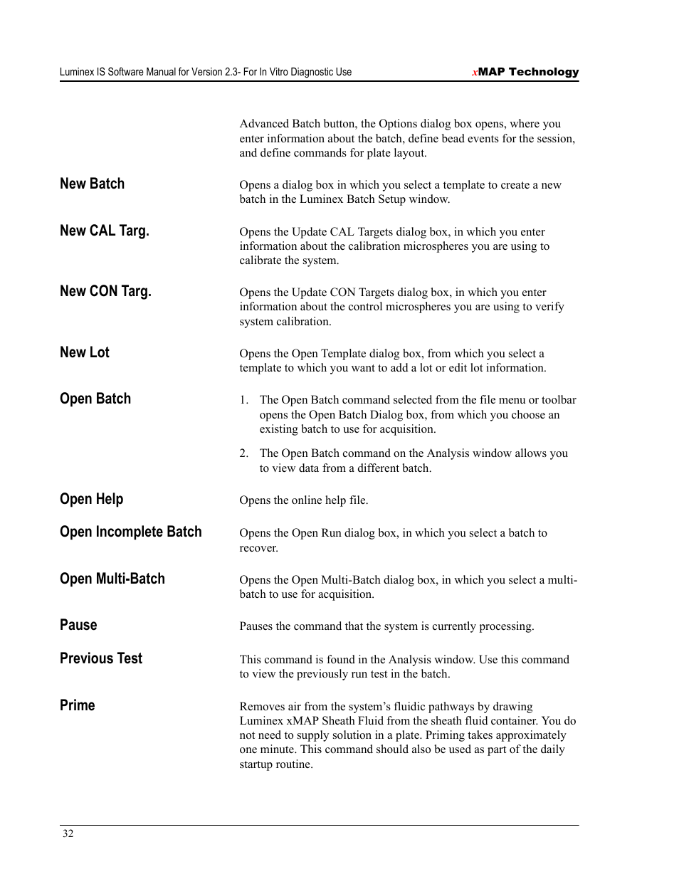New batch, New cal targ, New con targ | New lot, Open batch, Open help, Open incomplete batch, Open multi-batch, Pause, Previous test | Luminex IS Version 2.3 (IVD) User Manual | Page 42 / 116