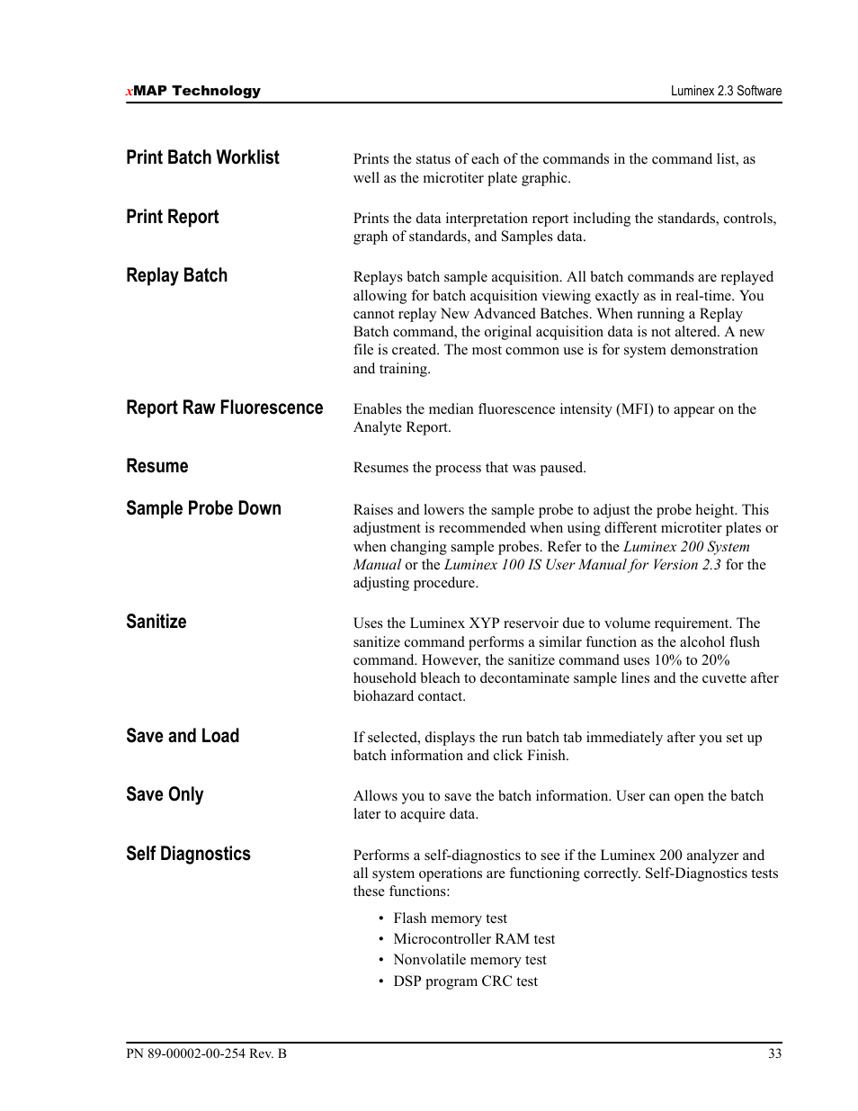 Print batch worklist, Print report, Replay batch | Report raw fluorescence, Resume, Sample probe down, Sanitize, Save and load, Save only, Self diagnostics | Luminex IS Version 2.3 (IVD) User Manual | Page 43 / 116