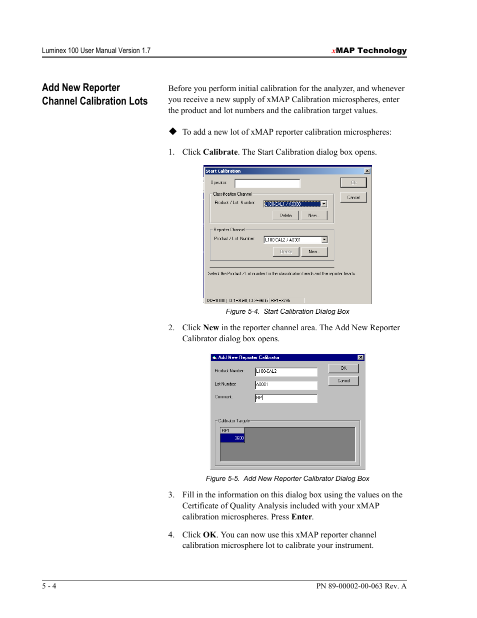 Add new reporter channel calibration lots | Luminex 100 User Manual Version 1.7 User Manual | Page 44 / 146
