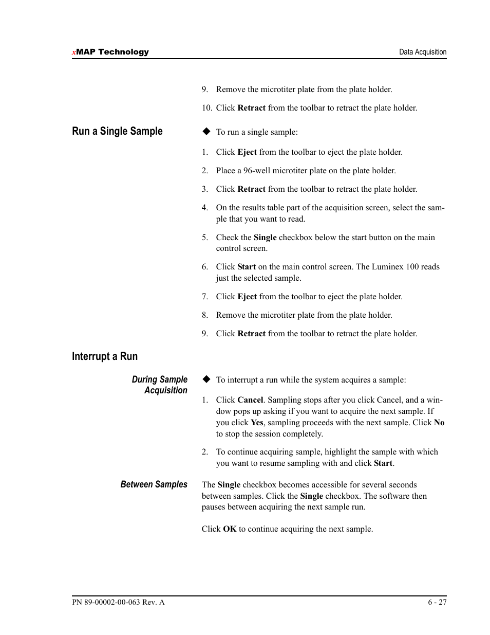 Run a single sample, Interrupt a run | Luminex 100 User Manual Version 1.7 User Manual | Page 77 / 146