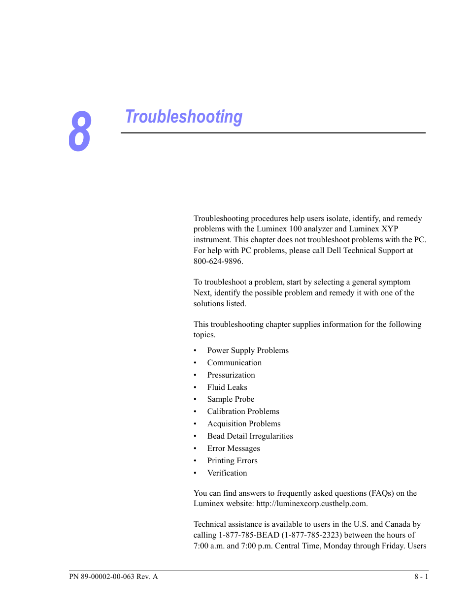 Troubleshooting | Luminex 100 User Manual Version 1.7 User Manual | Page 95 / 146
