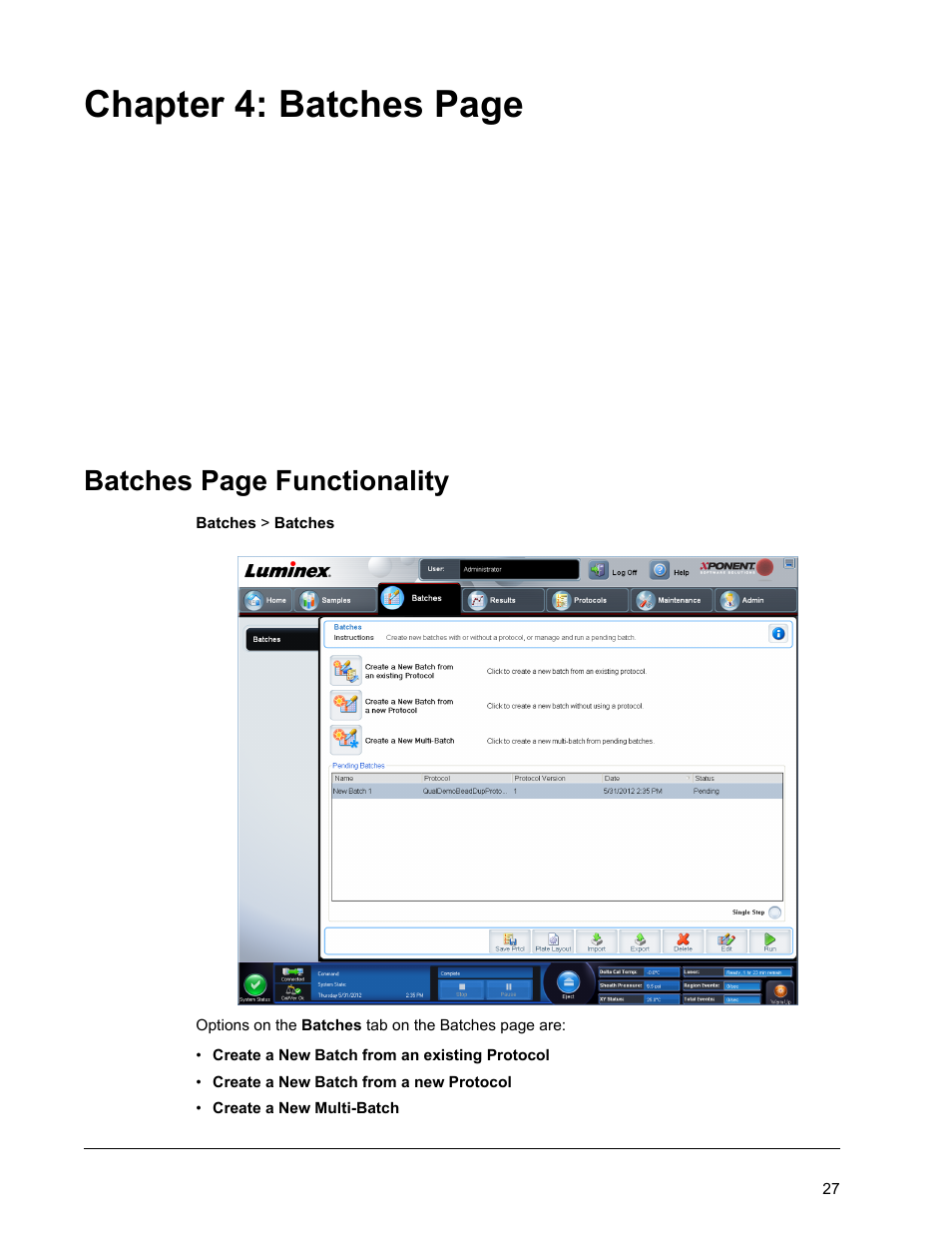 Chapter 4: batches page, Batches page functionality | Luminex xPONENT 4.2 for FLEXMAP User Manual | Page 41 / 148