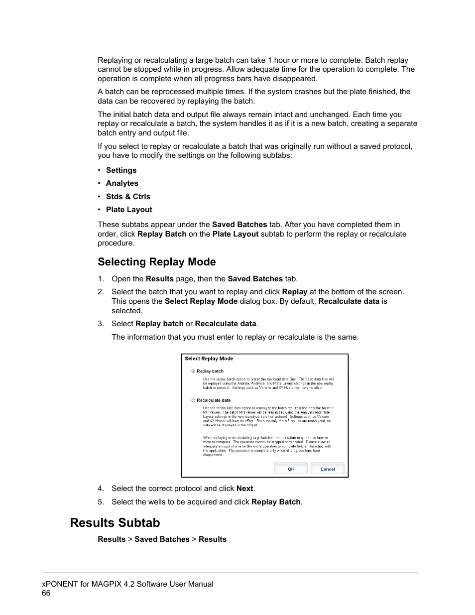 Selecting replay mode, Results subtab | Luminex xPONENT for MAGPIX 4.2 User Manual | Page 79 / 164