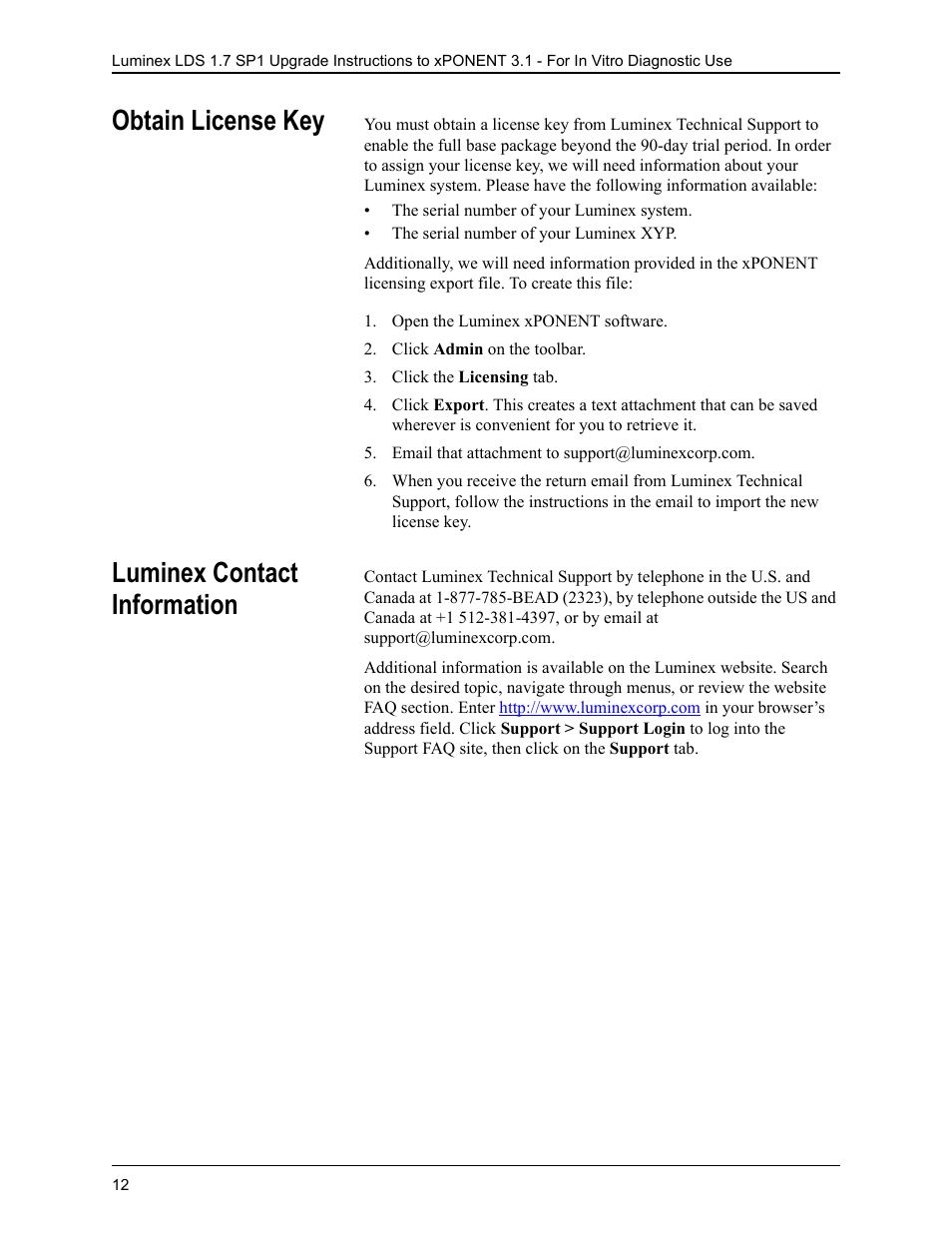 Obtain license key, Open the luminex xponent software, Click admin on the toolbar | Click the licensing tab, Email that attachment to support@luminexcorp.com, Luminex contact information, Obtain license key luminex contact information | Luminex LDS 1.7 SP1 to xPONENT 3.1 Rev 2 Upgrade Instructions User Manual | Page 16 / 16