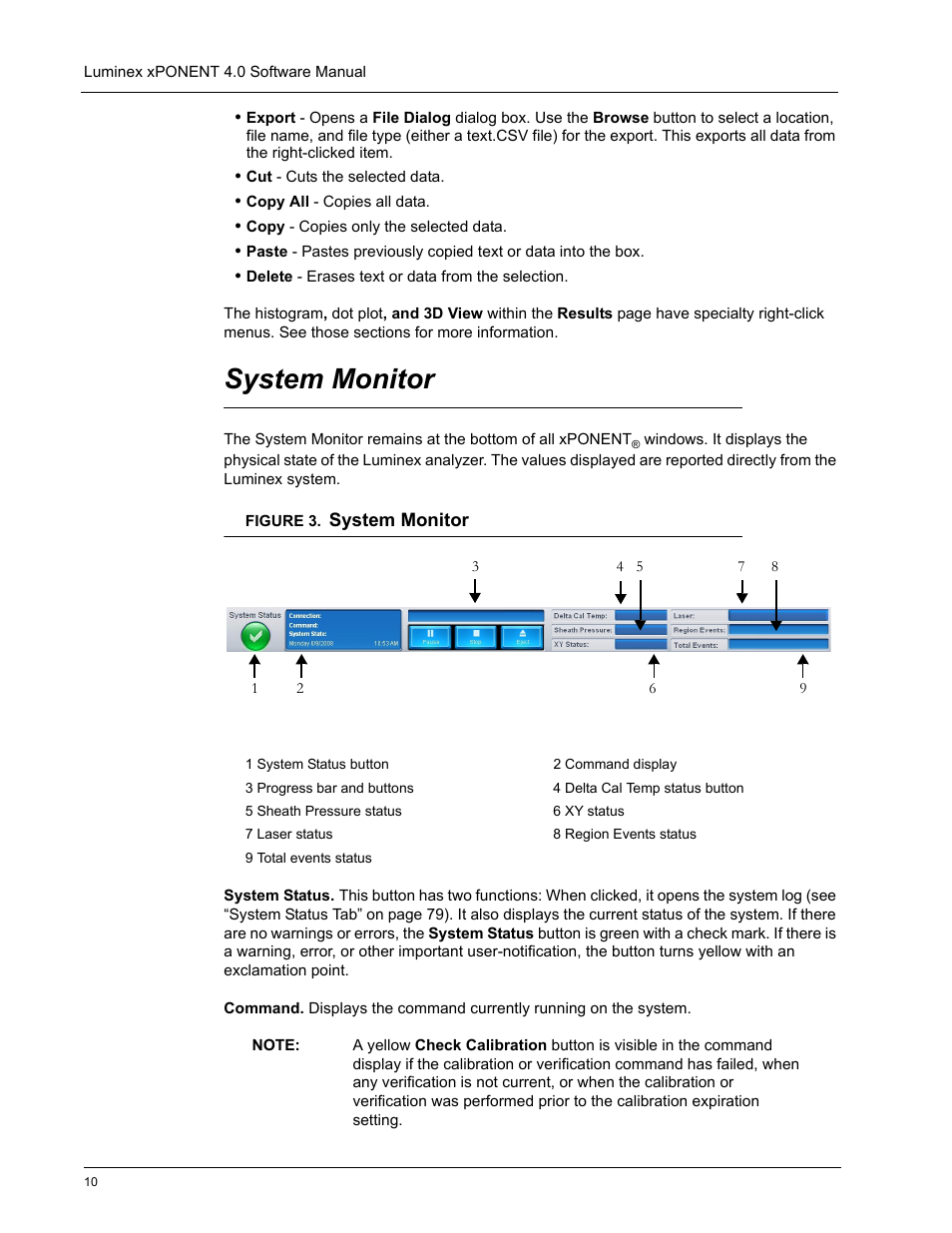 System monitor | Luminex xPONENT 4.0 SP1 User Manual | Page 22 / 152