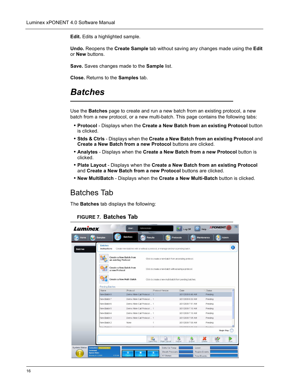 Batches, Batches tab | Luminex xPONENT 4.0 SP1 User Manual | Page 28 / 152