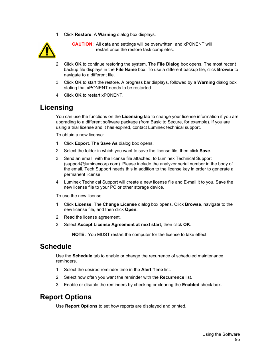 Licensing, Schedule, Report options | Licensing schedule report options | Luminex xPONENT 3.1 Rev 2 User Manual | Page 108 / 145