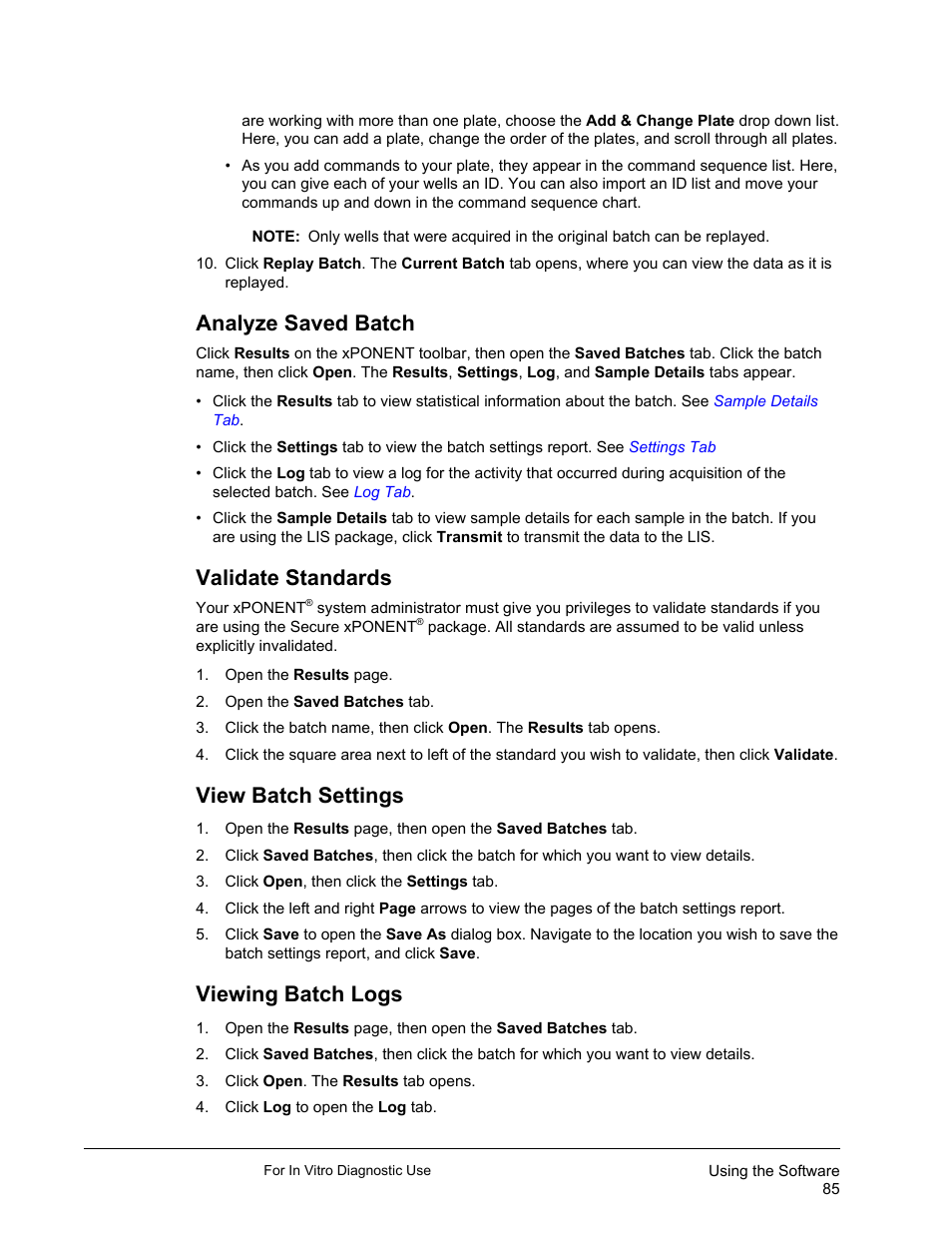Analyze saved batch, Validate standards, View batch settings | Viewing batch logs | Luminex xPONENT 3.1 Rev 2 (IVD) User Manual | Page 95 / 108
