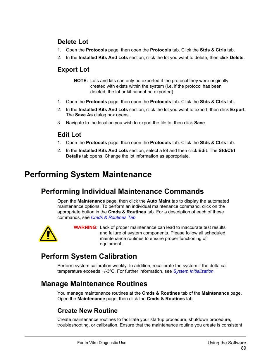Delete lot, Export lot, Edit lot | Performing system maintenance, Performing individual maintenance commands, Perform system calibration, Manage maintenance routines, Create new routine | Luminex xPONENT 3.1 Rev 2 (IVD) User Manual | Page 99 / 108