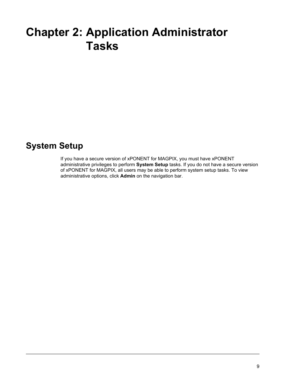 Application administrator tasks, System setup, Chapter 2 application administrator tasks | Chapter 2: application administrator tasks | Luminex xPONENT for MAGPIX User Manual | Page 22 / 126