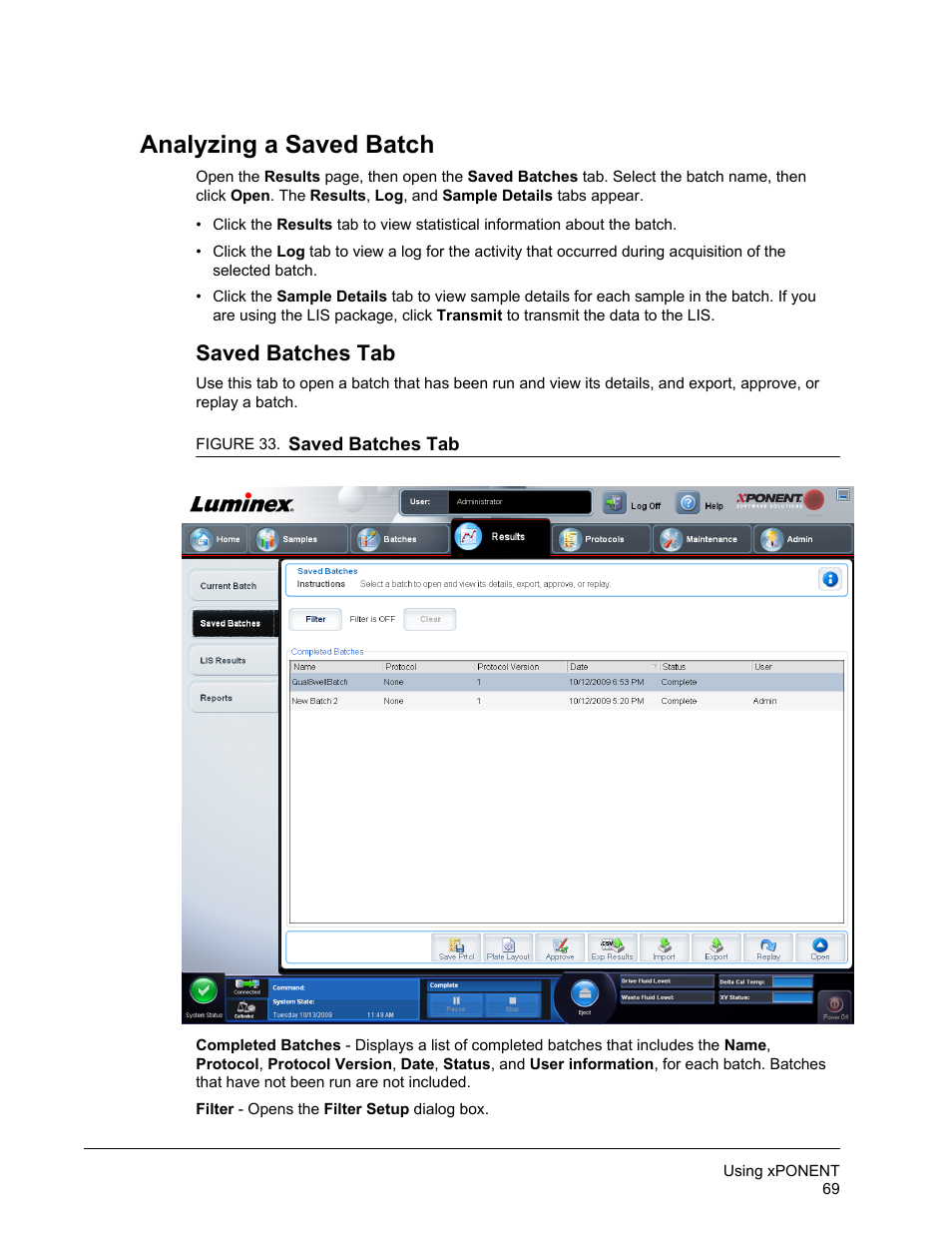 Analyzing a saved batch, Saved batches tab | Luminex xPONENT for MAGPIX User Manual | Page 82 / 126