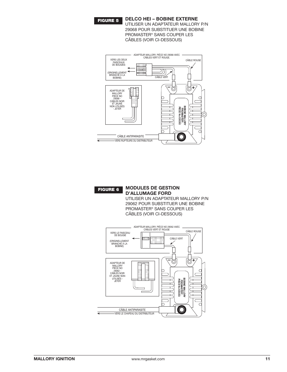 Delco hei – bobine externe, Modules de gestion d’allumage ford, 11 mallory ignition | Figure 5, Sans couper les câbles (voir ci-dessous) figure 6, Sans couper les câbles (voir ci-dessous) | Mallory Ignition Mallory PROMASTER IGNITION COIL 29440_29450_29625_29450 User Manual | Page 11 / 12