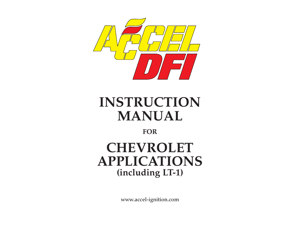 Mallory Ignition ACCEL CHEVROLET APPLICATIONS (including LT-1) 74022 User Manual | 17 pages