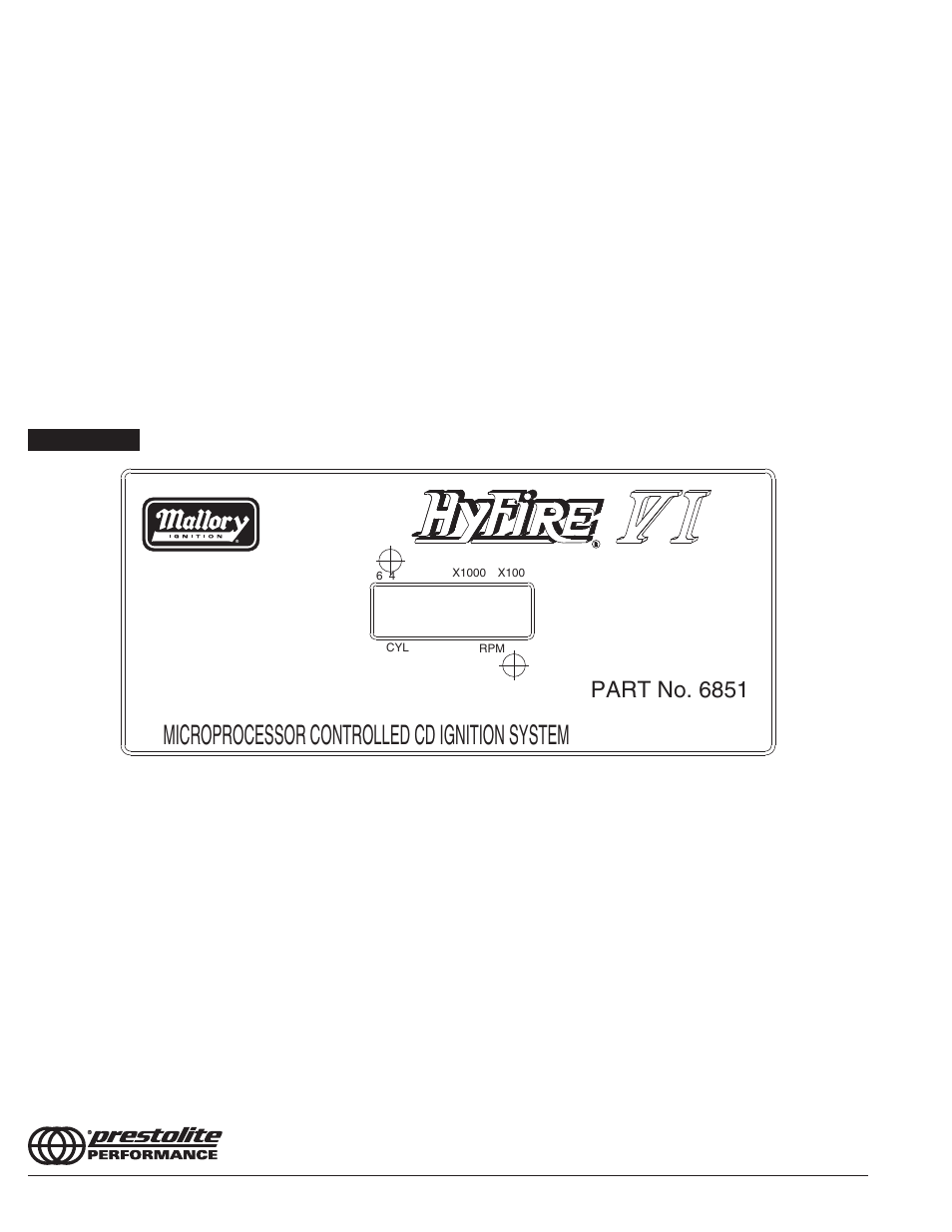 Microprocessor controlled cd ignition system, Part no. 6851 | Mallory Ignition Mallory HYFIRE VI SERIES OF ELECTRONIC IGNITION CONTROLS 685_6851 User Manual | Page 12 / 12