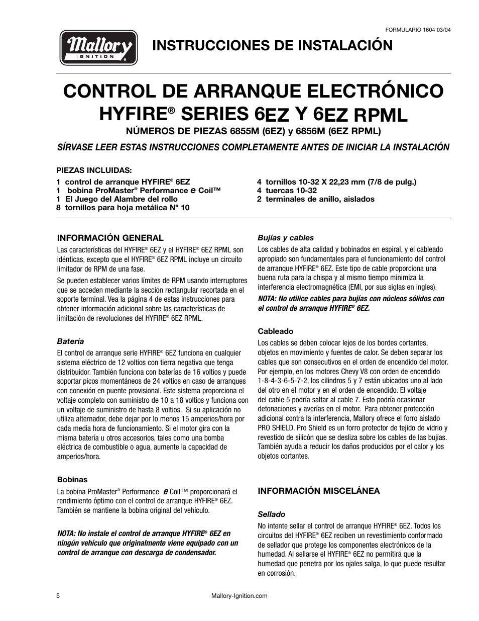 Control de arranque electrónico hyfire, Series 6ez y 6ez rpml, Instrucciones de instalación | Mallory Ignition Mallory Hyre 6EZ and 6EZ RPML 6855M_6856M User Manual | Page 6 / 15