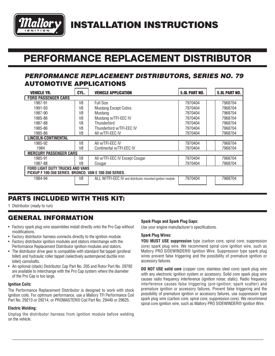 Mallory Ignition Mallory PERFORMANCE REPLACEMENT DISTRIBUTOR User Manual | 2 pages