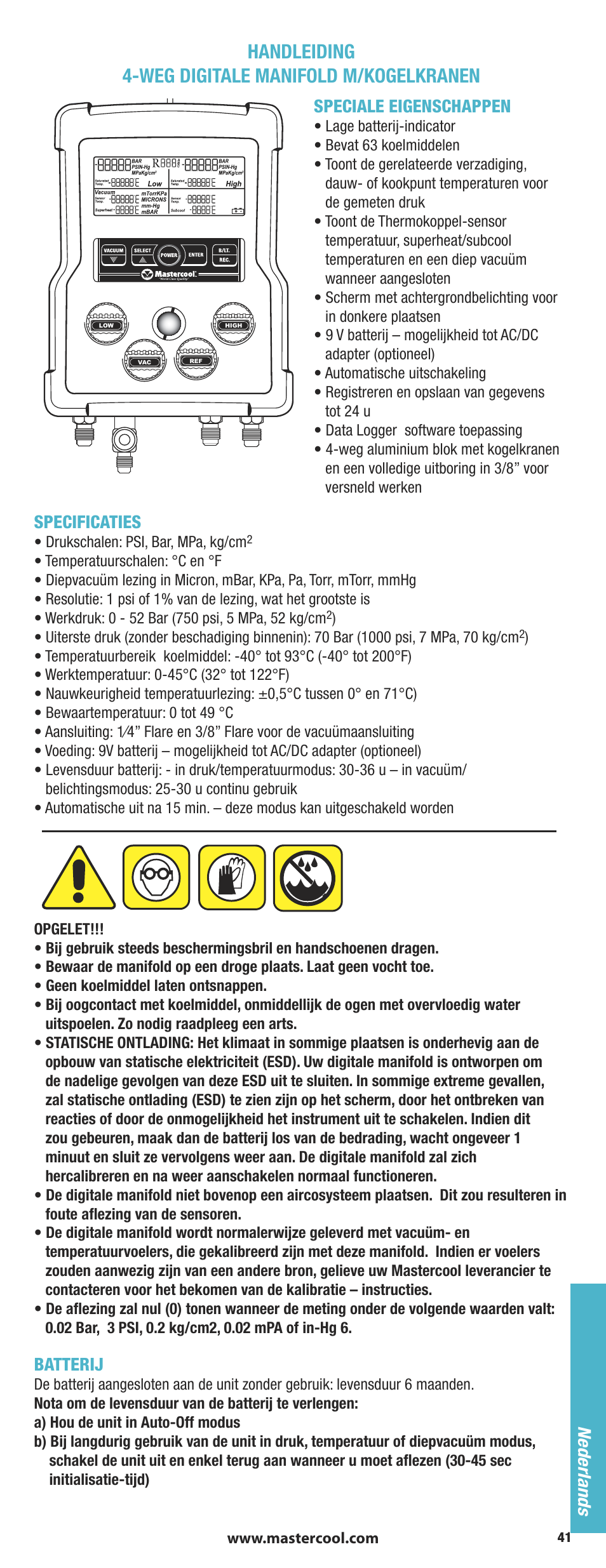 Handleiding 4-weg digitale manifold m/kogelkranen, Speciale eigenschappen, Specificaties | Batterij, Nederlands | Mastercool 90413 4-way Valve Digital Manifold User Manual | Page 41 / 48