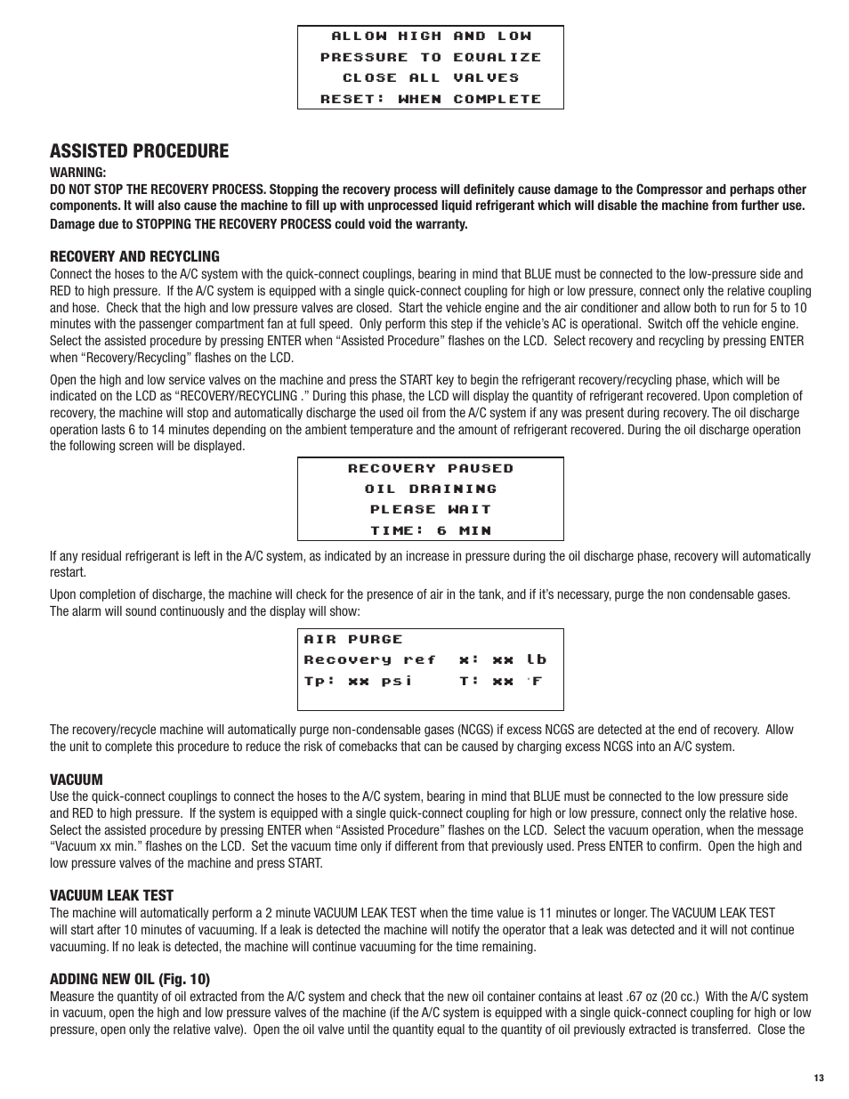 Assisted procedure | Mastercool 69788-A R134a RECOVERY_RECYCLE_RECHARGE User Manual | Page 13 / 24