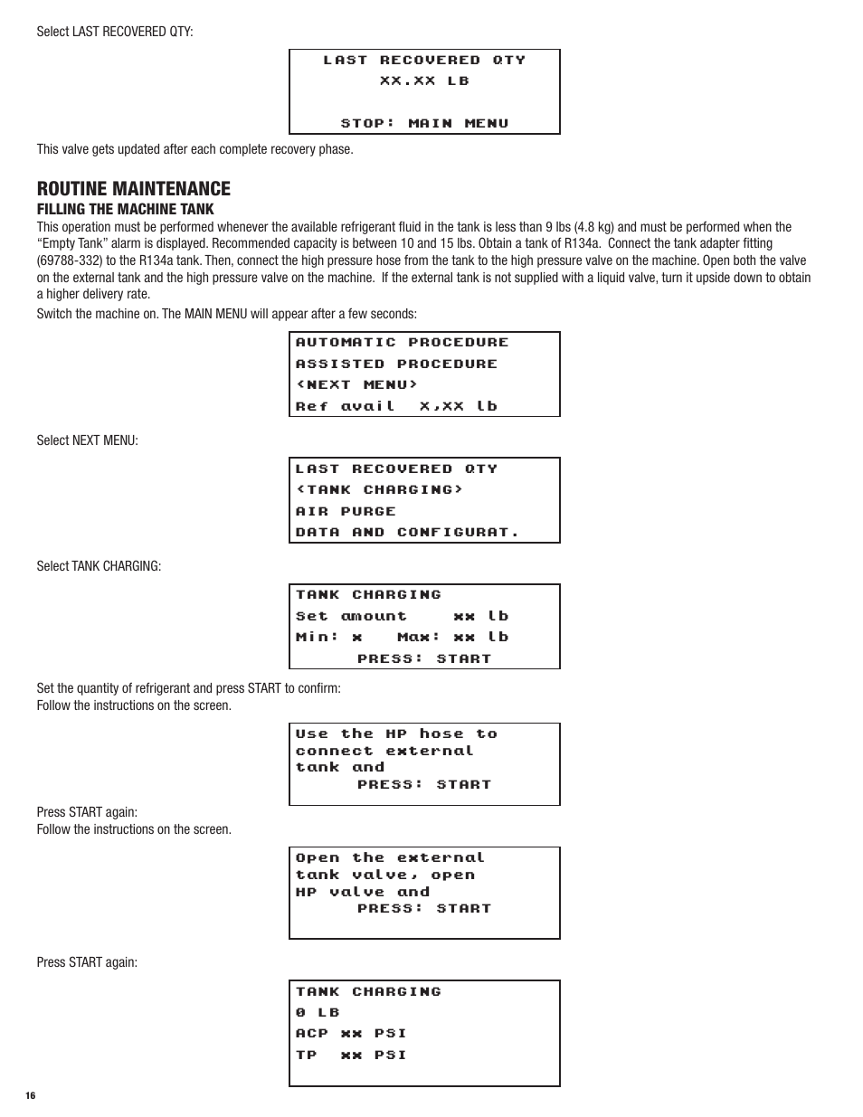 Routine maintenance, Filling the machine tank | Mastercool 69788-A R134a RECOVERY_RECYCLE_RECHARGE User Manual | Page 16 / 24