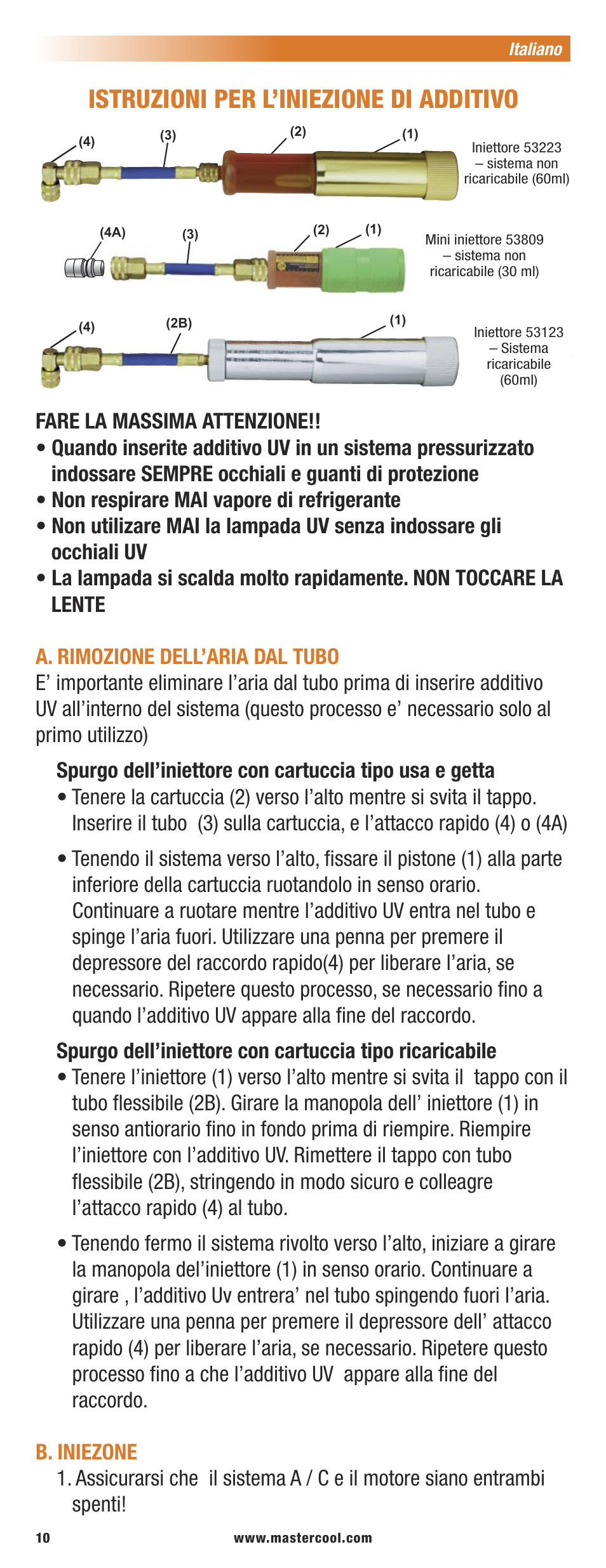 Istruzioni per l’iniezione di additivo, Italiano | Mastercool 53451-C-220 UV LEAK LOCATOR KITS User Manual | Page 10 / 16
