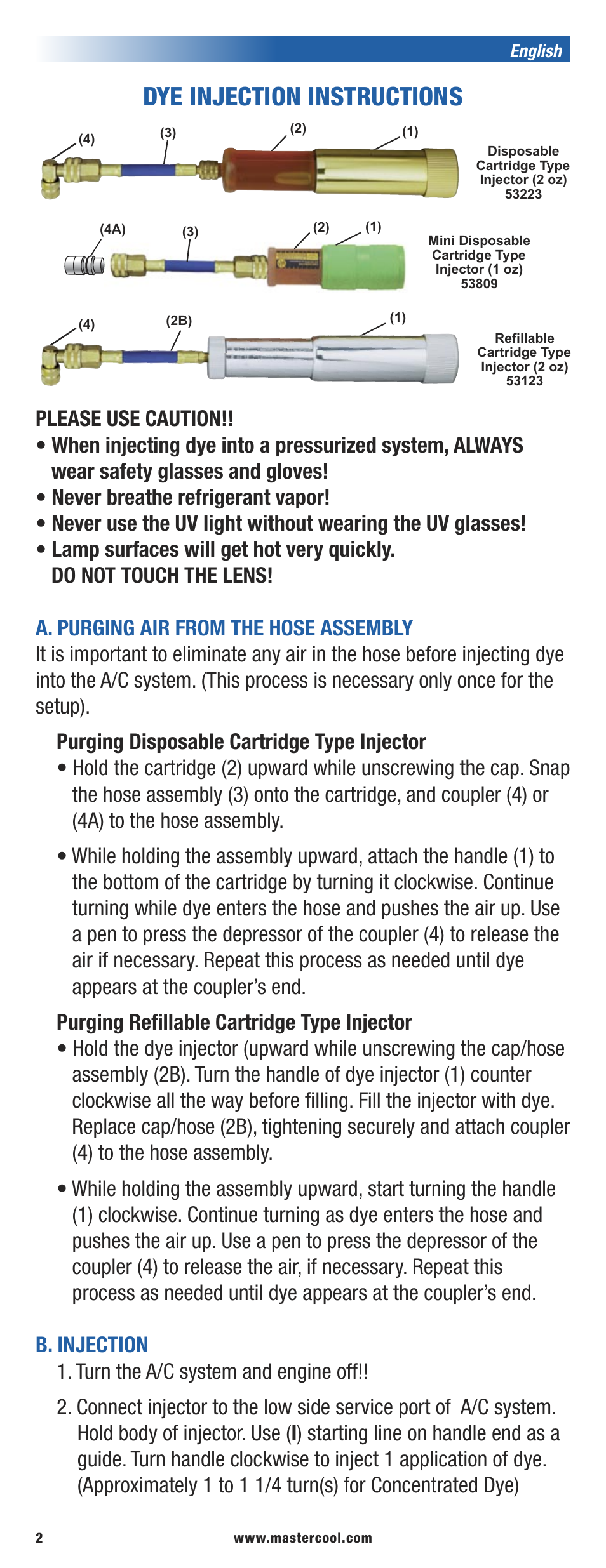 Dye injection instructions | Mastercool 53451-C-220 UV LEAK LOCATOR KITS User Manual | Page 2 / 16