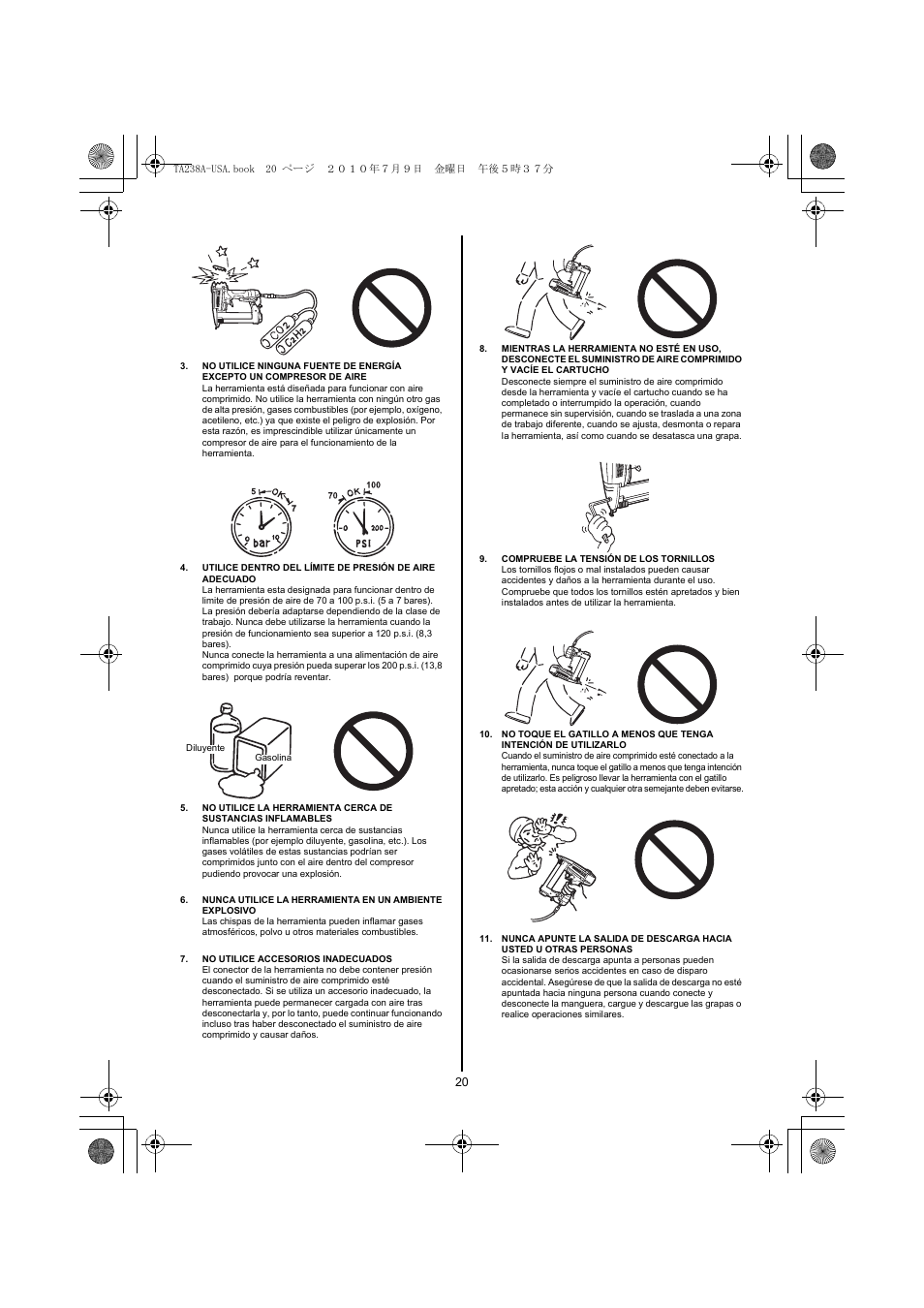 No utilice accesorios inadecuados, Compruebe la tensión de los tornillos | MAX TA238A/18-6 User Manual | Page 20 / 32