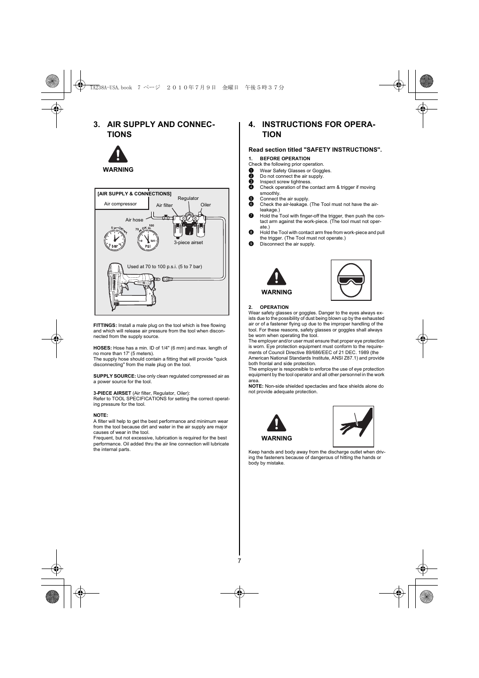 Air supply and connections, Warning, Instructions for operation | Read section titled "safety instructions, Before operation, 1 wear safety glasses or goggles, 2 do not connect the air supply, 3 inspect screw tightness, 5 connect the air supply, 9 disconnect the air supply | MAX TA238A/18-6 User Manual | Page 7 / 32